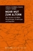 Buchcover und Innenansicht für das Buch: Mehr Mut zum Altern
