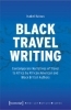Buchcover und Innenansicht für das Buch: Black Travel Writing