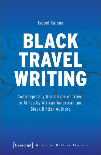 Buchcover und Innenansicht für das Buch: Black Travel Writing