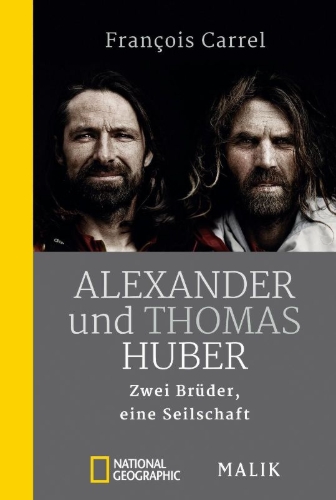 Buchcover und Innenansicht für das Buch: Thomas et Alexander Huber. À corde tendue