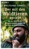 Buchcover und Innenansicht für das Buch: Der mit den Waldtieren spricht