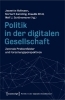 Buchcover und Innenansicht für das Buch: Politik in der digitalen Gesellschaft