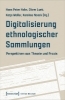 Buchcover und Innenansicht für das Buch: Digitalisierung ethnologischer Sammlungen