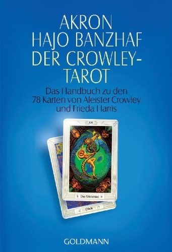 Buchcover und Innenansicht für das Buch: Der Crowley-Tarot