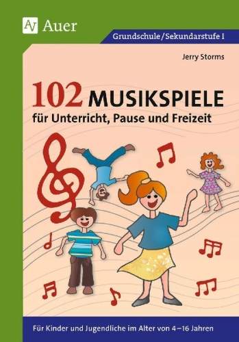 Buchcover und Innenansicht für das Buch: 102 Musikspiele für Unterricht, Pause und Freizeit