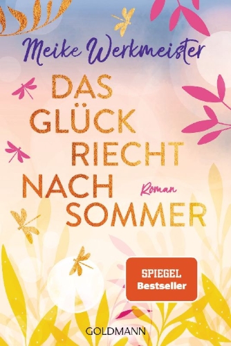 Buchcover und Innenansicht für das Buch: Das Glück riecht nach Sommer