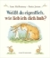 Buchcover und Innenansicht für das Buch: Weißt du eigentlich, wie lieb ich dich hab?