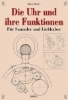 Buchcover und Innenansicht für das Buch: Die Uhr und ihre Funktionen