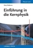 Buchcover und Innenansicht für das Buch: Einführung in die Kernphysik