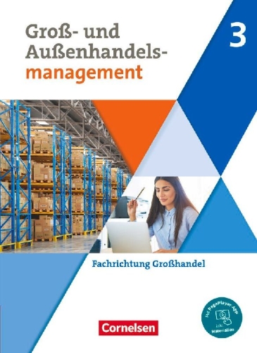 Buchcover und Innenansicht für das Buch: Groß- und Außenhandel Band 03. Fachkunde (Fachrichtung Großhandel)