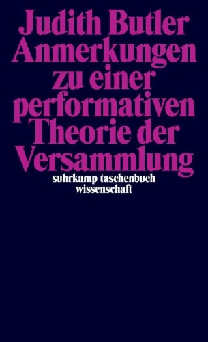 Buchcover und Innenansicht für das Buch: Notes Toward a Performative Theory of Assembly