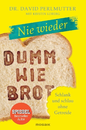 Buchcover und Innenansicht für das Buch: Grain Brain Whole Life Plan