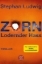 Buchcover und Innenansicht für das Buch: Zorn - Lodernder Hass