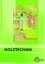 Buchcover und Innenansicht für das Buch: Holztechnik Gestaltung, Konstruktion und Arbeitsplanung