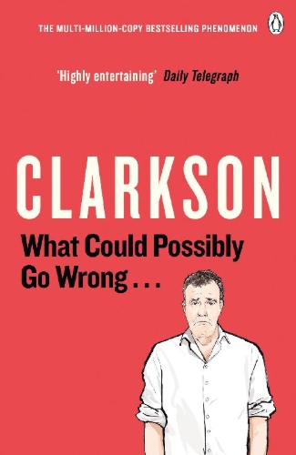 Buchcover und Innenansicht für das Buch: What Could Possibly Go Wrong. . .