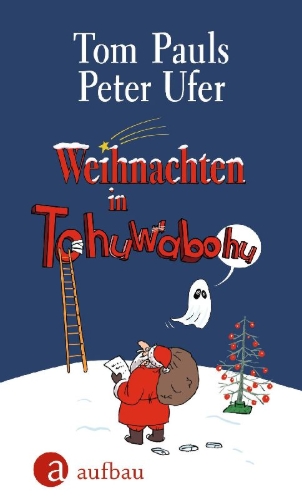 Buchcover und Innenansicht für das Buch: Weihnachten in Tohuwabohu