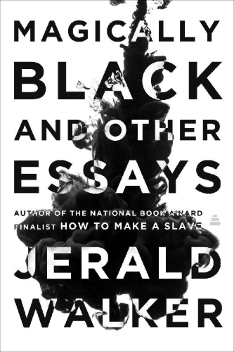 Buchcover und Innenansicht für das Buch: Magically Black and Other Essays