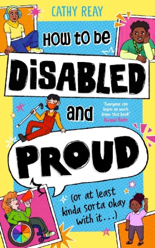 Buchcover und Innenansicht für das Buch: How To Be Disabled and Proud