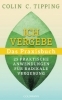 Buchcover und Innenansicht für das Buch: Ich vergebe - Das Praxisbuch