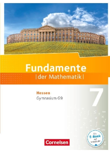 Buchcover und Innenansicht für das Buch: Fundamente der Mathematik 7. Schuljahr - Hessen - Schülerbuch