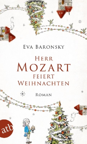 Buchcover und Innenansicht für das Buch: Herr Mozart feiert Weihnachten