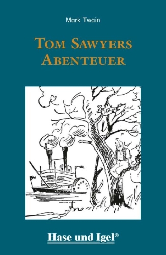 Buchcover und Innenansicht für das Buch: Tom Sawyers Abenteuer / light-Variante. Schulausgabe