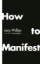 Buchcover und Innenansicht für das Buch: How to Manifest