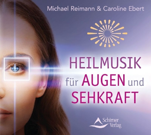Buchcover und Innenansicht für das Buch: Heilmusik für Augen und Sehkraft