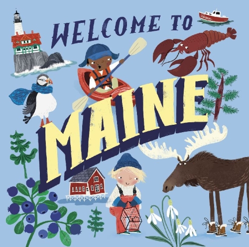 Buchcover und Innenansicht für das Buch: Welcome to Maine (Welcome To)
