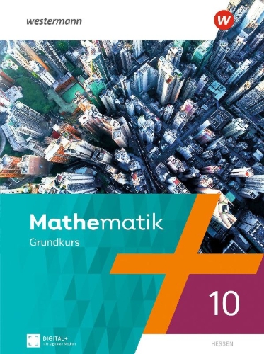 Buchcover und Innenansicht für das Buch: Mathematik - Schulbuch 10G. Für Hessen