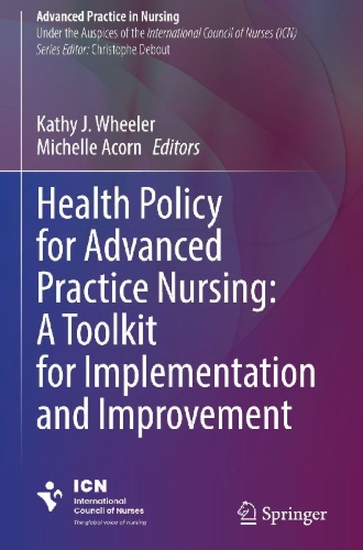 Buchcover und Innenansicht für das Buch: Health Policy for Advanced Practice Nursing: A Toolkit for Implementation and Improvement