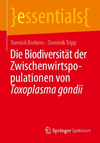 Buchcover und Innenansicht für das Buch: Die Biodiversität der Zwischenwirtspopulationen von Toxoplasma gondii