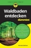 Buchcover und Innenansicht für das Buch: Waldbaden entdecken für Dummies