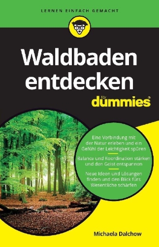 Buchcover und Innenansicht für das Buch: Waldbaden entdecken für Dummies