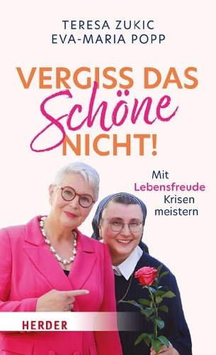 Buchcover und Innenansicht für das Buch: Vergiss das Schöne nicht!