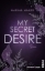 Buchcover und Innenansicht für das Buch: My secret Desire