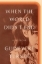 Buchcover und Innenansicht für das Buch: When the World Didn't End