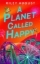 Buchcover und Innenansicht für das Buch: A Planet Called Happy