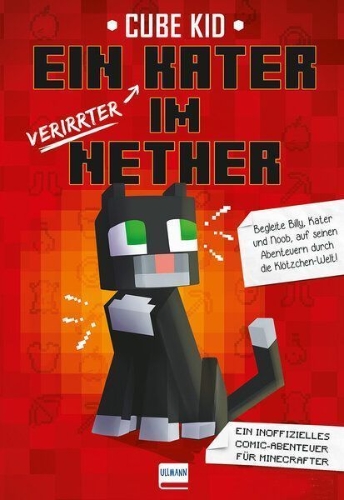 Buchcover und Innenansicht für das Buch: Ein (verirrter) Kater im Nether