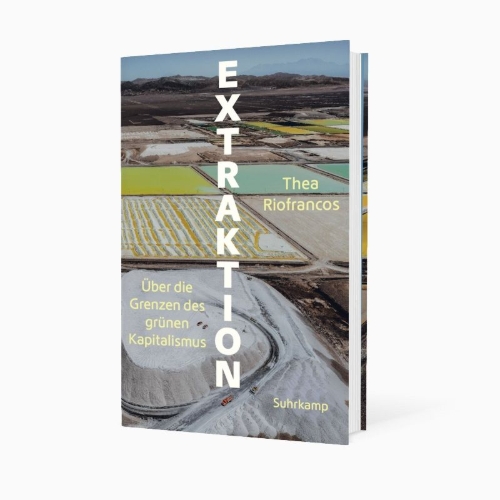Buchcover und Innenansicht für das Buch: Extraction. The Frontiers of Green Capitalism