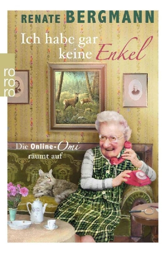 Buchcover und Innenansicht für das Buch: Ich habe gar keine Enkel