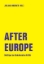 Buchcover und Innenansicht für das Buch: After Europe