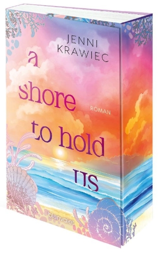 Buchcover und Innenansicht für das Buch: A Shore to Hold Us