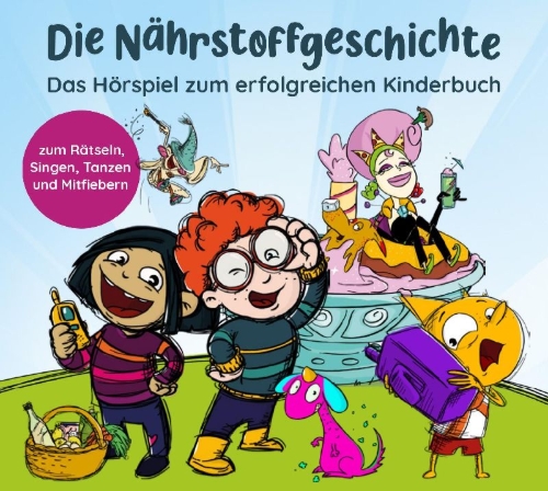 Buchcover und Innenansicht für das Buch: Die Nährstoffgeschichte. Begeistert Kinder für gemüsiale Superkräfte!