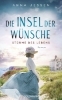 Buchcover und Innenansicht für das Buch: Die Insel der Wünsche - Stürme des Lebens