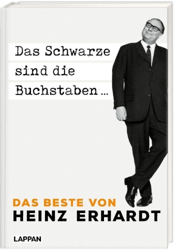 Buchcover und Innenansicht für das Buch: Das Schwarze sind die Buchstaben - Das Beste von Heinz Erhardt
