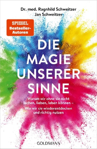 Buchcover und Innenansicht für das Buch: Die Magie unserer Sinne