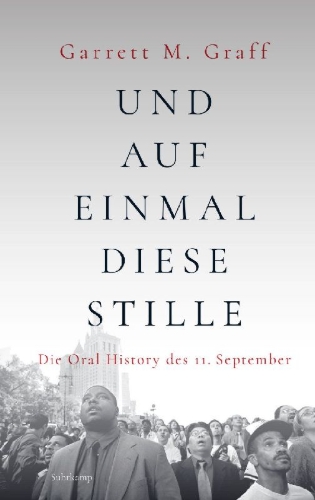 Buchcover und Innenansicht für das Buch: The Only Plane in the Sky. The Oral History of 9/11