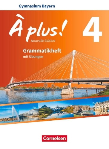 Buchcover und Innenansicht für das Buch: À plus ! - Nouvelle édition - Bayern - Band 4 - Grammatikheft