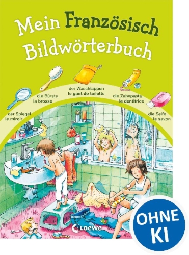 Buchcover und Innenansicht für das Buch: Mein Französisch Bildwörterbuch